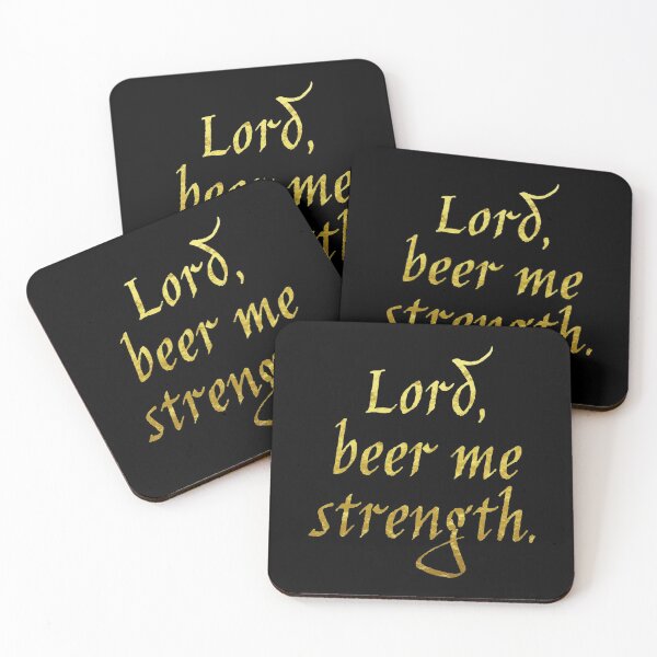 Item preview, Lord, beer me strength designed and sold by Cuttintees.