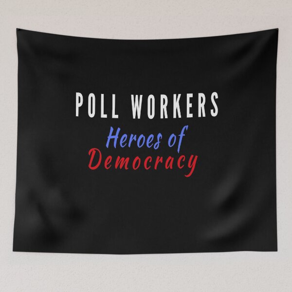 Item preview, Poll Workers-Heroes of Democracy-Georgia Election Workers designed and sold by Spiritualish.