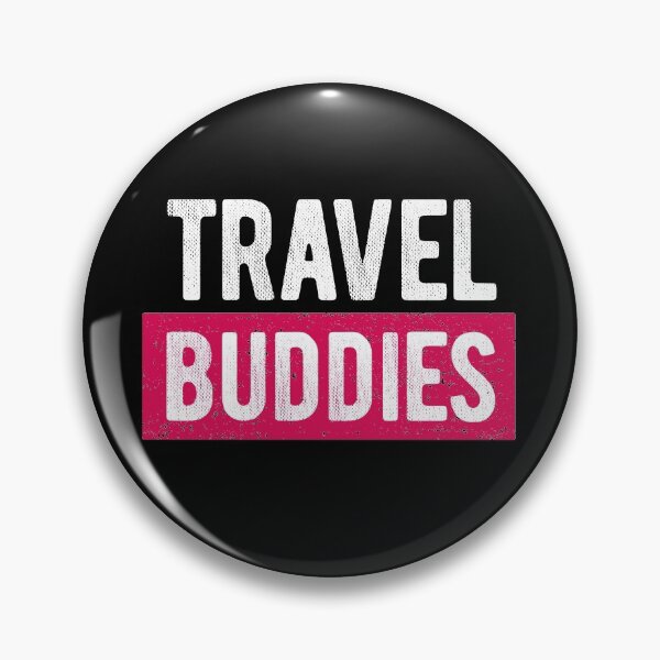 Item preview, Travel Buddies Backpacker World Traveler Saying designed and sold by teeseeds.