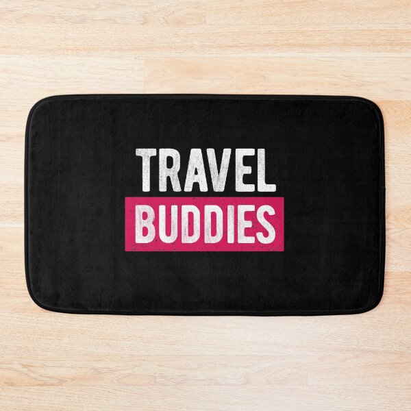 Item preview, Travel Buddies Backpacker World Traveler Saying designed and sold by teeseeds.