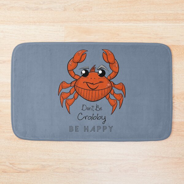 Item preview, Don’t Be Crabby Be Happy designed and sold by creationbymilan.