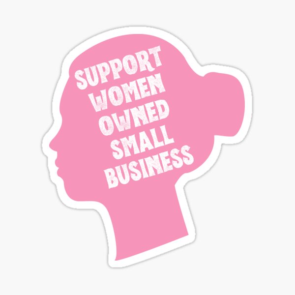 Item preview, support women owned small business - Owner Black owner Support small Wife boss Hustle Woman owned Girl New business Home business Work life designed and sold by CJCTEES.