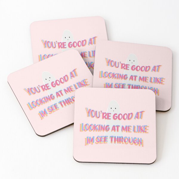 Item preview, You’re good at looking at me like I’m see through designed and sold by danasaur200.
