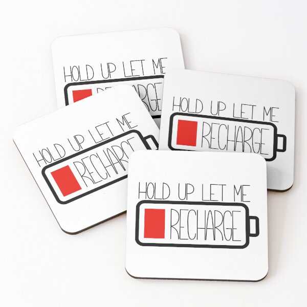 Item preview, Hold Up Let Me Recharge  designed and sold by QuinnRamsay.