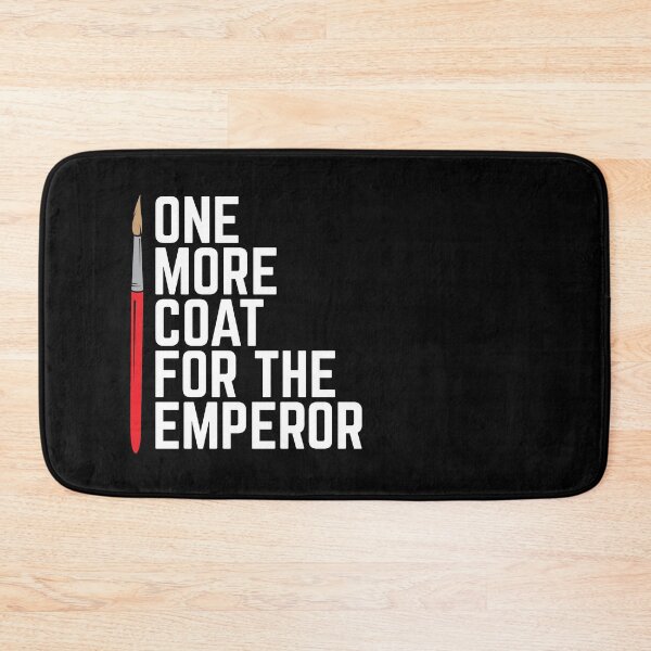 Item preview, One More Coat For The Emperor 40k Miniature Painting designed and sold by DnlDesigns.