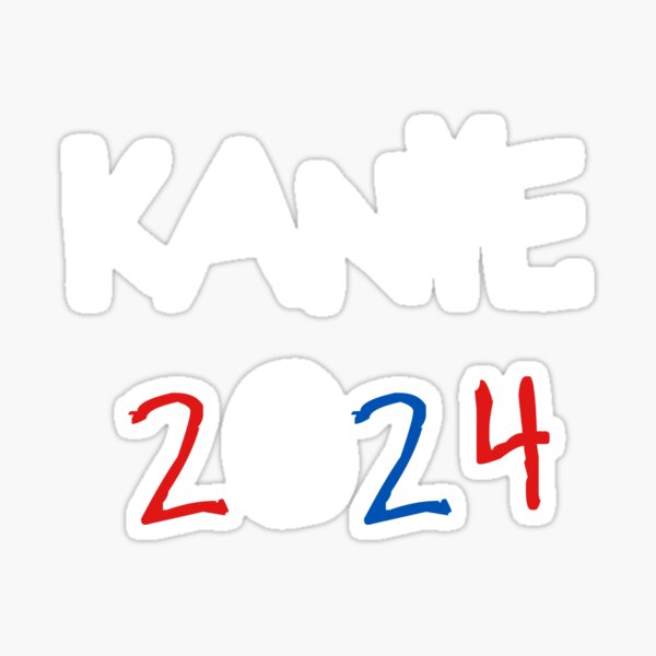 "KANYE 2024" Sticker for Sale by godsocietyllc Redbubble