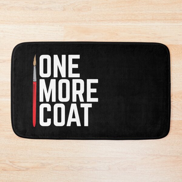Item preview, One More Coat Miniature Painting designed and sold by DnlDesigns.