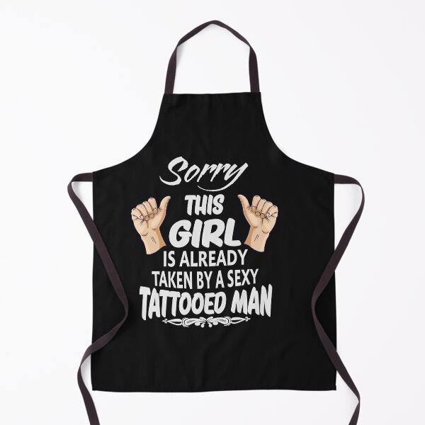 Item preview, Funny This Girl is Taken by Sexy Tattoed Man designed and sold by sunnym79.