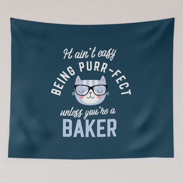 Item preview, Baker Cat Lover Gifts - It ain't easy being Purr Fect designed and sold by betternotes.