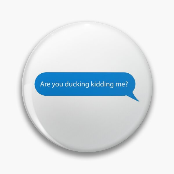 Item preview, Are you ducking kidding me? An auto correct saga.  designed and sold by TheBearandBunny.