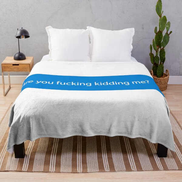 Item preview, Are you fucking kidding me? designed and sold by TheBearandBunny.