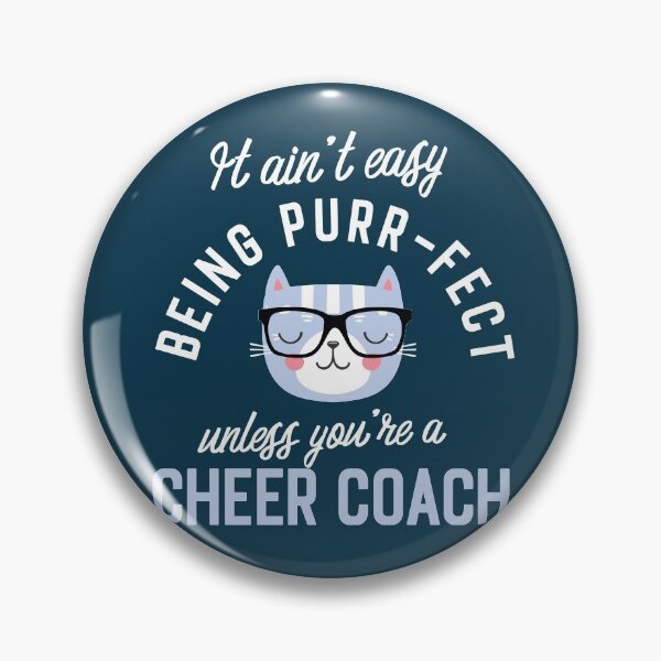 Artikelvorschau, Cheer Coach Cat Lover Gifts - It ain't easy being Purr Fect entworfen und verkauft von betternotes.