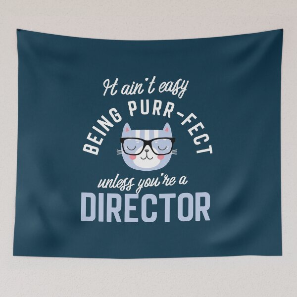 Artikelvorschau, Director Cat Lover Gifts - It ain't easy being Purr Fect entworfen und verkauft von betternotes.