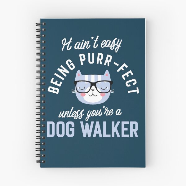 Item preview, Dog Walker Cat Lover Gifts - It ain't easy being Purr Fect designed and sold by betternotes.