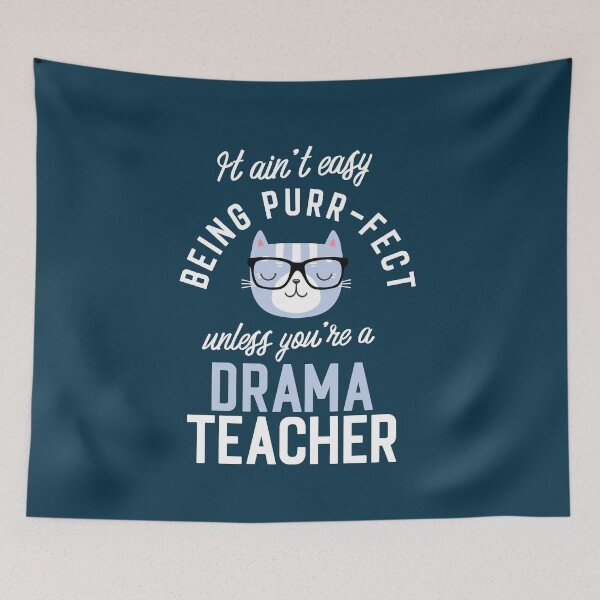 Aperçu de l'œuvre Drama Teacher Cat Lover Gifts - It ain't easy being Purr Fect créée et vendue par betternotes.