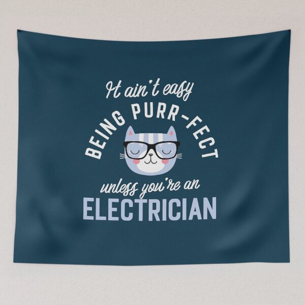 Item preview, Electrician Cat Lover Gifts - It ain't easy being Purr Fect designed and sold by betternotes.