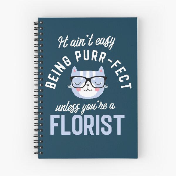 Item preview, Florist Cat Lover Gifts - It ain't easy being Purr Fect designed and sold by betternotes.