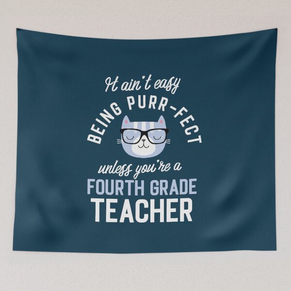Item preview, Fourth Grade Teacher Cat Lover Gifts - It ain't easy being Purr Fect designed and sold by betternotes.
