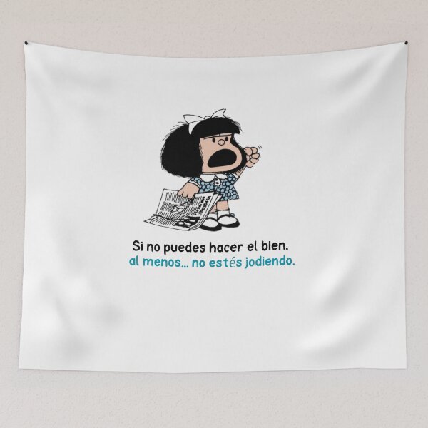Item preview, Si no puedes hacer el bien Mafalda designed and sold by Elena's Shop.