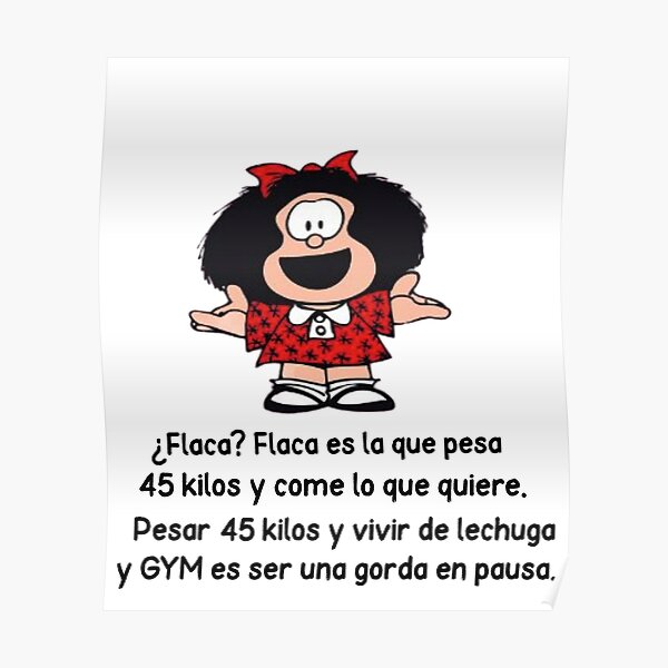 Flaca Mafalda Comics Poster For Sale By Minimalistlive Redbubble