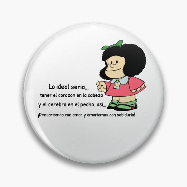 Item preview, Lo ideal seria... Funny Mafalda designed and sold by Elena's Shop.