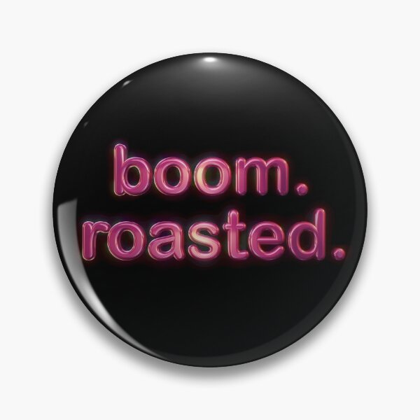 Item preview, Boom. Roasted. The Office  designed and sold by WordsmithNerd.