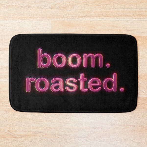 Item preview, Boom. Roasted. The Office  designed and sold by WordsmithNerd.