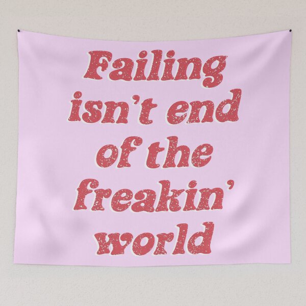 Item preview, Failing is not the end designed and sold by WanderAesthetic.