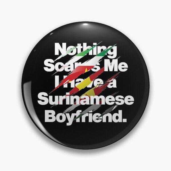 Item preview, Nothing Scares Me I Have a Surinamese Boyfriend designed and sold by elhefe.