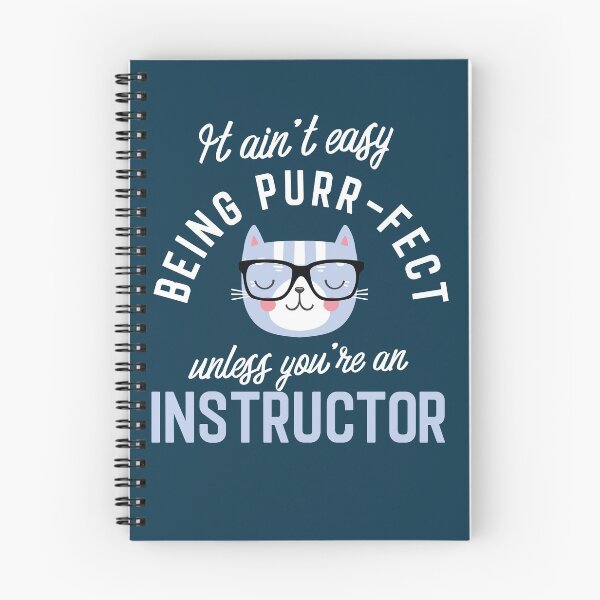 Item preview, Instructor Cat Lover Gifts - It ain't easy being Purr Fect designed and sold by betternotes.