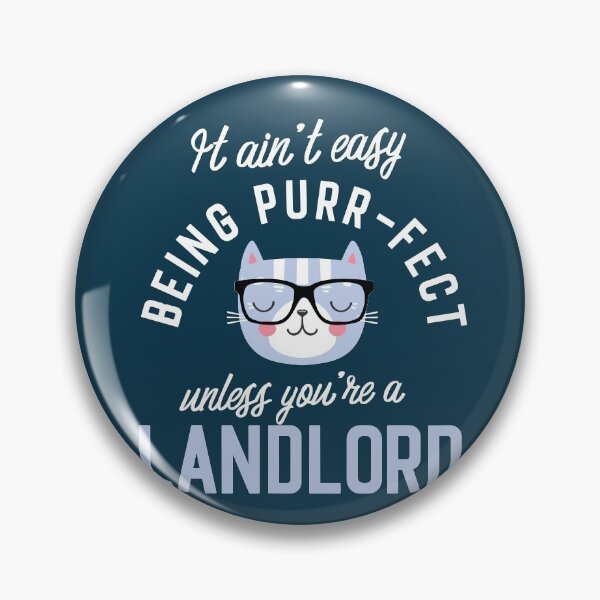 Item preview, Landlord Cat Lover Gifts - It ain't easy being Purr Fect designed and sold by betternotes.