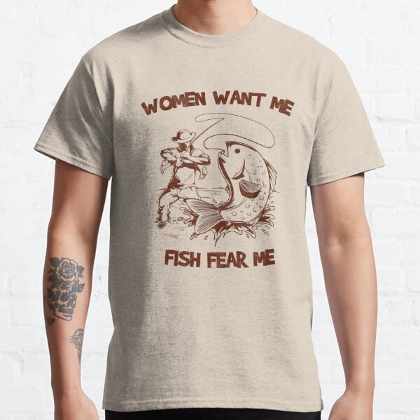 Women Want Me Fish Fear Me Fishing Men's Graphic T-Shirt, Light Turquoise,  Small