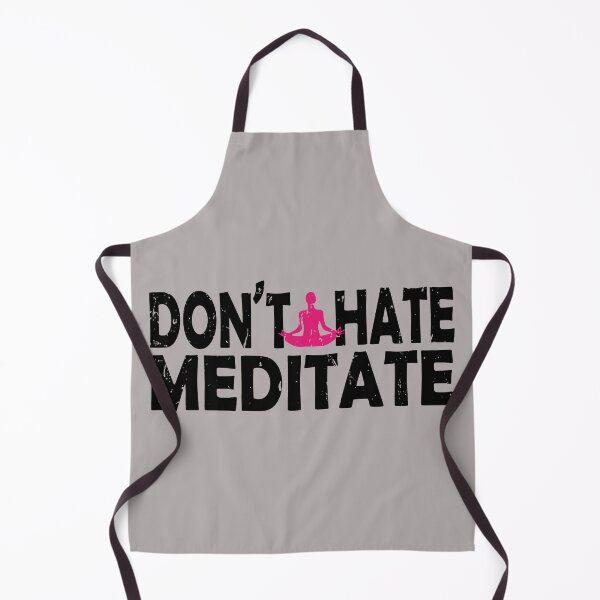 Item preview, DON'T HATE MEDITATE. designed and sold by YAHIA-14.