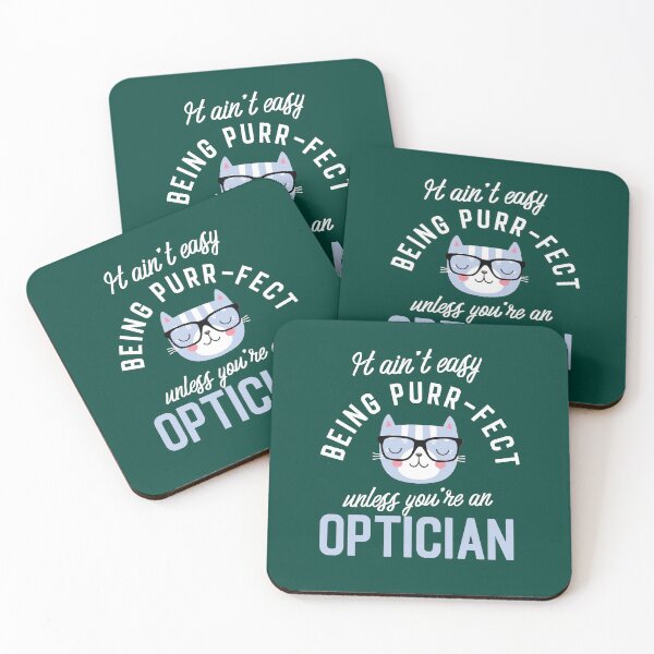 Item preview, Optician Cat Lover Gifts - It ain't easy being Purr Fect designed and sold by betternotes.