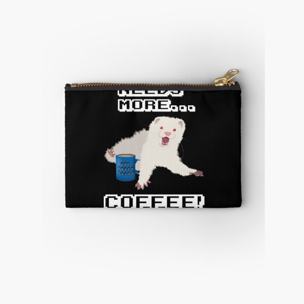 Item preview, Ferret Needs More Coffee! designed and sold by Fennic.
