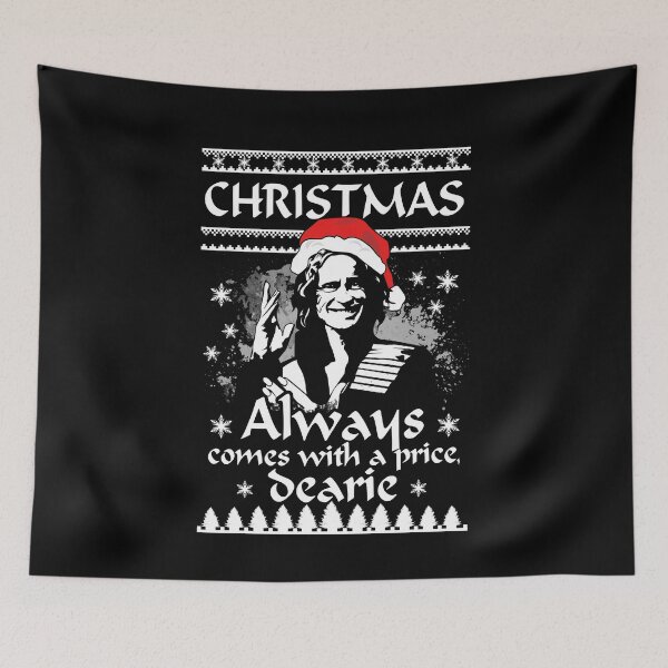 Item preview, Christmas Always Comes With A Price, Dearie. designed and sold by KsuAnn.