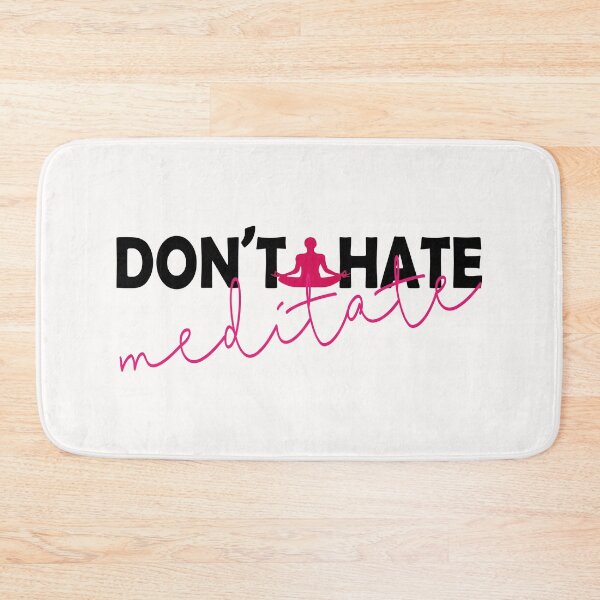 Item preview, DON'T HATE MEDITATE. designed and sold by YAHIA-14.