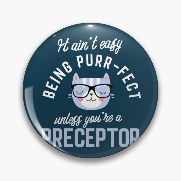 Item preview, Preceptor Cat Lover Gifts - It ain't easy being Purr Fect designed and sold by betternotes.