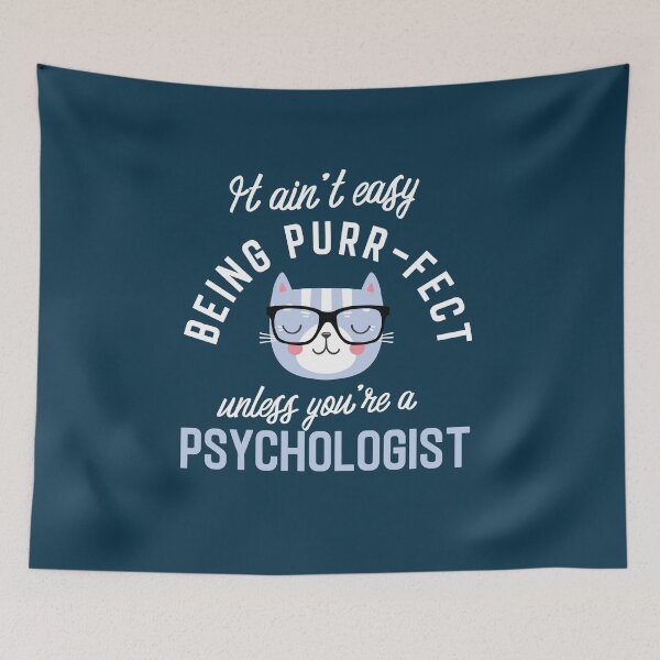 Item preview, Psychologist Cat Lover Gifts - It ain't easy being Purr Fect designed and sold by betternotes.