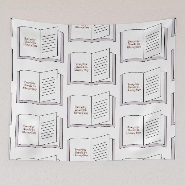 Item preview, Everyday Should Be Library Day designed and sold by NancyArtDesigns.