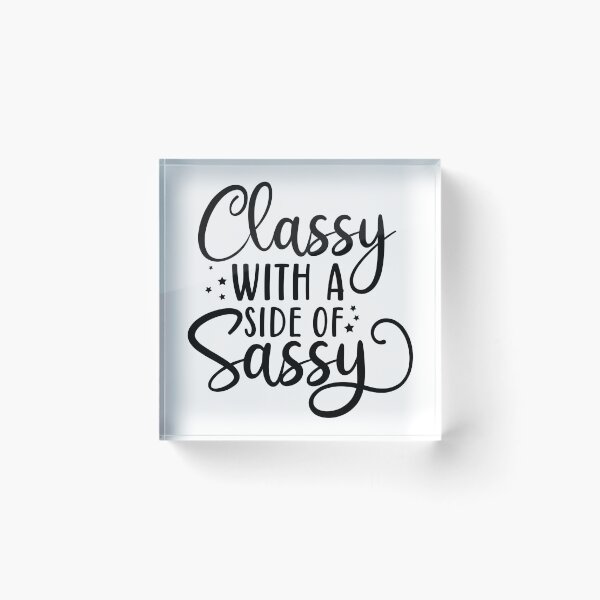 Item preview, with a side of sassy designed and sold by Paul's Designs.