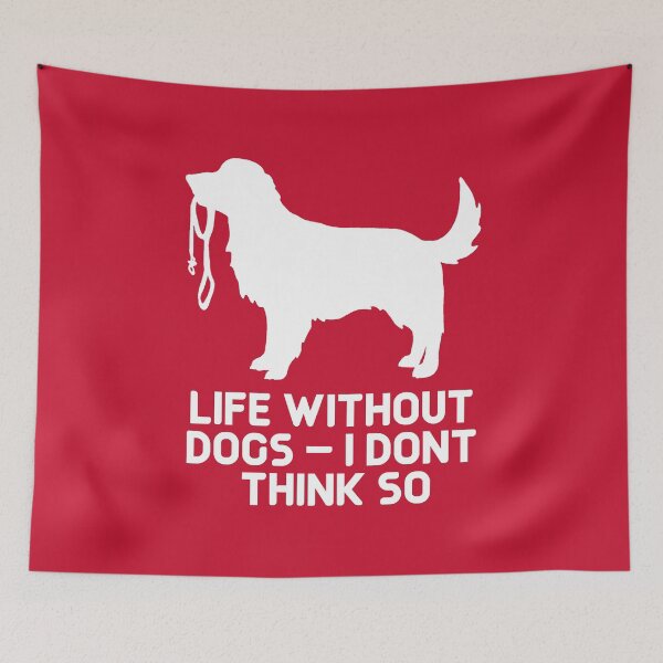 Item preview, Life Without Dogs I Dont Think So #7 designed and sold by SalahBlt.