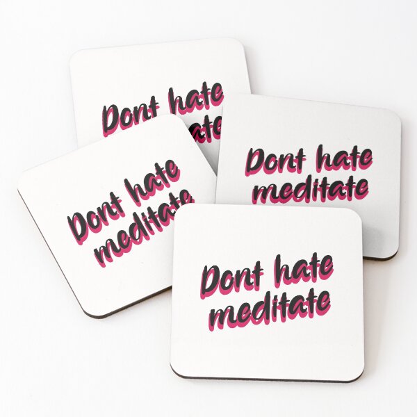 Item preview, DON'T HATE MEDITATE. designed and sold by YAHIA-14.
