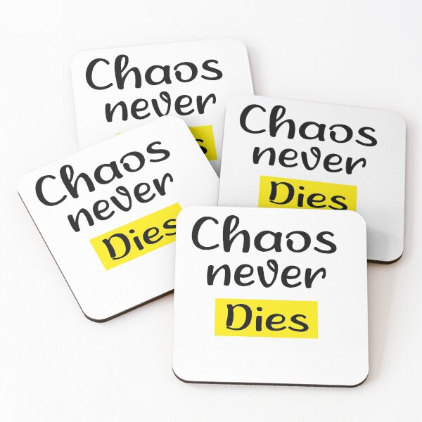 Item preview, Chaos Never Dies Day designed and sold by Azhastor.