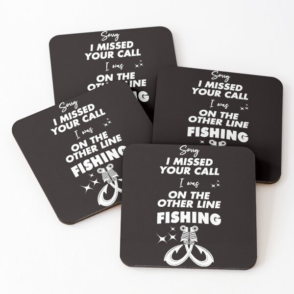 Item preview, Sorry I Missed your Call I Was On The Other Line Fishing - Funny Fishing Hook, Black & White Text Gift Ideas designed and sold by leo121687.