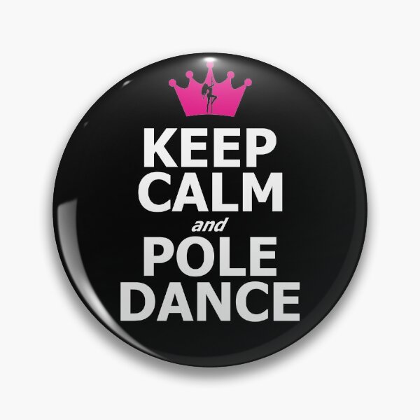 Item preview, KEEP Calm and POLE DANCE white text designed and sold by MickaPole.