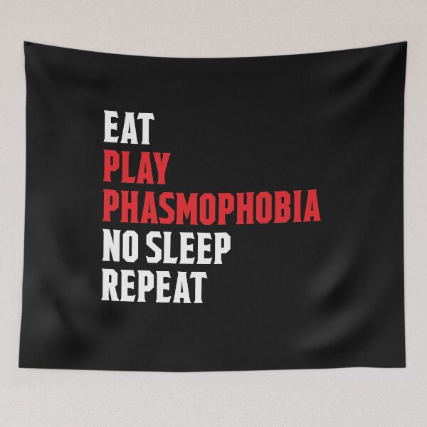Item preview, Eat Play Phasmophobia Repeat Funny Gamer designed and sold by bestshirtcom.