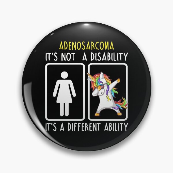 Item preview, Adenosarcoma It's not a Disability It's a different Ability  designed and sold by DianabellShop.