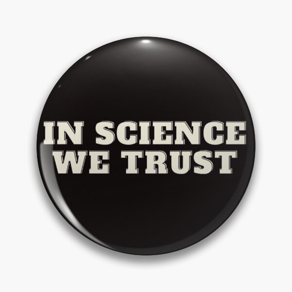 Item preview, In science we trust designed and sold by sharrohi.