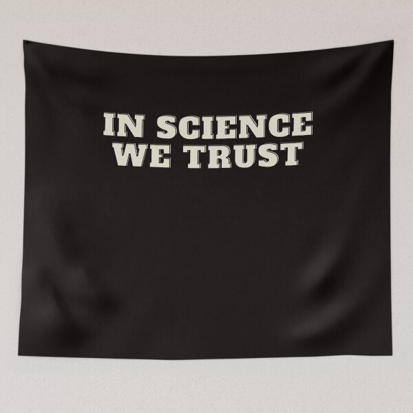 Item preview, In science we trust designed and sold by sharrohi.
